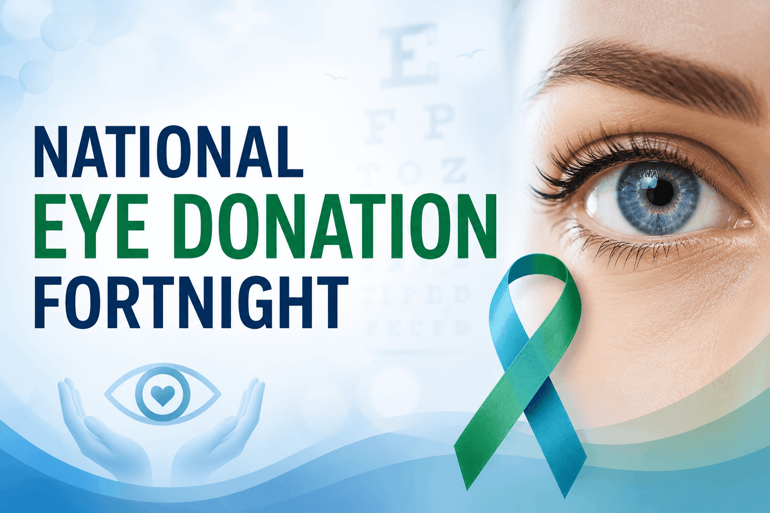 National Eye Donation Fortnight: Importance, Eligibility, Process & Awareness